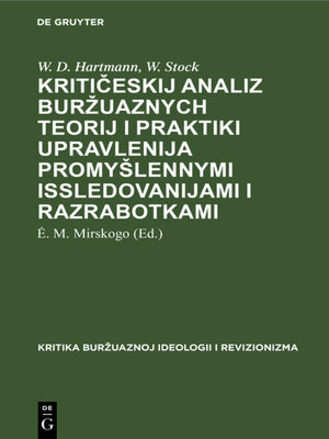 cover image of Kritičeskij analiz buržuaznych teorij i praktiki upravlenija promyšlennymi issledovanijami i razrabotkami